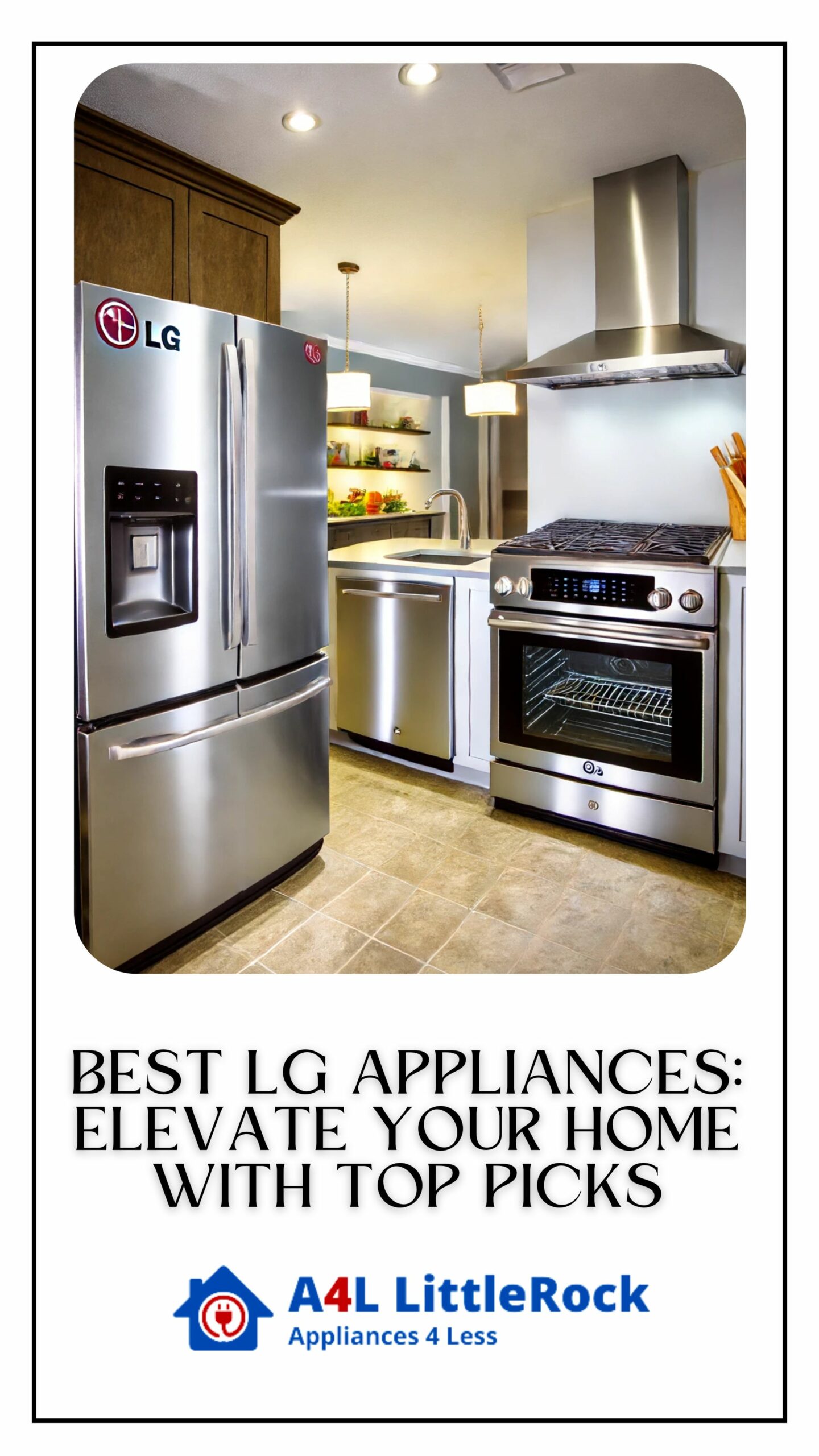 Best LG Appliances