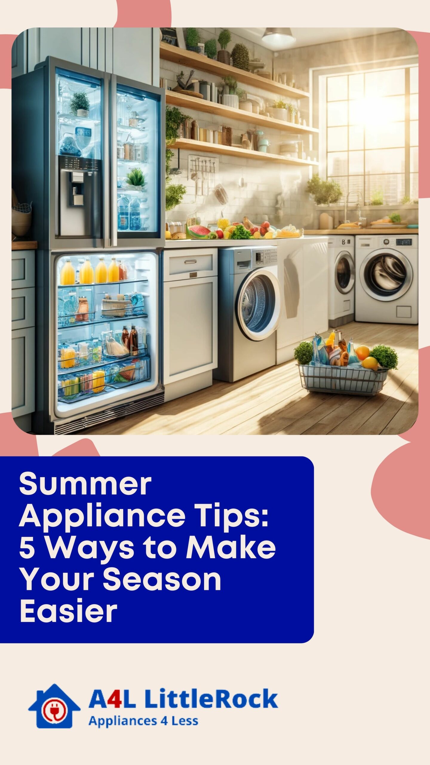 Summer Appliance Tips